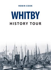 Whitby History Tour cover image