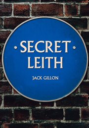 Secret Leith cover image