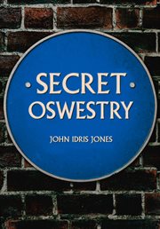 Secret Oswestry cover image