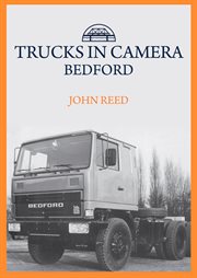 Trucks in Camera: Bedford cover image