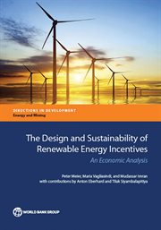 The Design and Sustainability of Renewable Energy Incentives : An Economic Analysis cover image