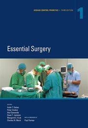 Disease Control Priorities, Volume 1 : Essential Surgery cover image