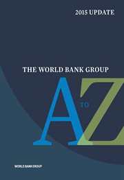The World Bank Group a to Z 2015 cover image