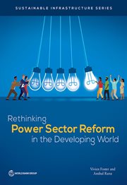 Rethinking Power Sector Reform in the Developing World cover image
