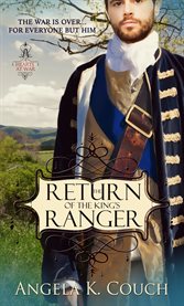 The return of the King's Ranger cover image