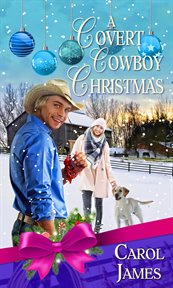 A covert cowboy Christmas cover image