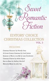Sweet Romantic Fiction Editors' Choice Christmas Collection, Volume 3 cover image