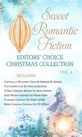 Sweet Romantic Fiction Editors' Choice Christmas Collection, Volume 4 cover image