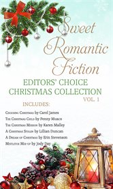 Sweet Romantic Fiction Editors' Choice Christmas Collection, Volume 1 cover image