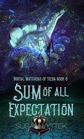Sum of All Expectation : Portal Watchers of Telba cover image