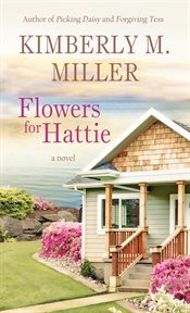 Flowers for Hattie cover image