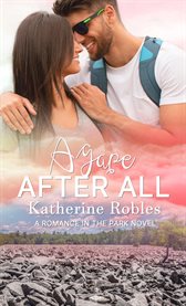 Agape After All : Romance in the Park cover image