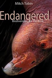 Endangered: biodiversity on the brink cover image