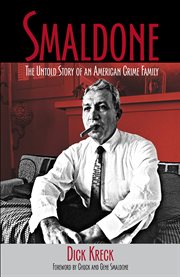 Smaldone: the untold story of an American crime family cover image