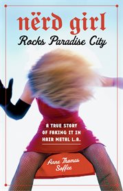 Nerd girl rocks paradise city cover image