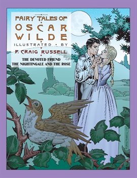Cover image for Fairy Tales of Oscar Wilde: The Devoted Friend/The Nightingale and the Rose
