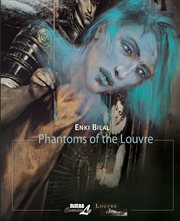 Phantoms of the louvre cover image