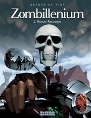Zombillenium. Volume 2, Human resources cover image