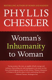 Woman's inhumanity to woman cover image