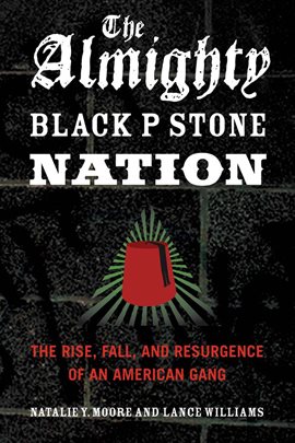 Cover image for The Almighty Black P Stone Nation