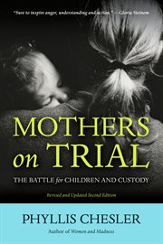 Mothers on Trial The Battle for Children and Custody cover image