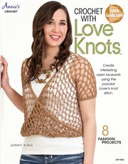 Crochet with love knots cover image
