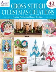 Cross-Stitch Christmas creations festive perforated paper designs cover image