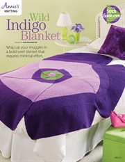 Wild indigo blanket wrap up your snuggles in a bold-swirl blanket that requires minimal effort cover image