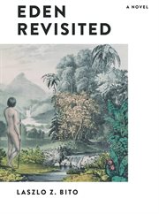 Eden revisited : a Novel cover image