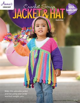 Cover image for Crochet Scrap Jacket and Hat