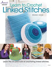 Learn to Crochet Linked Stitches cover image
