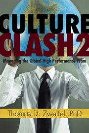 Culture Clash 2 : leading the global high-performance team cover image