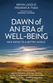 Dawn of an era of well-being : new paths to a better world cover image