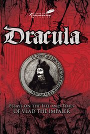 Dracula : Essays on the Life and Times of Vlad the Impaler cover image