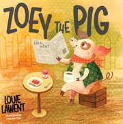 ZOEY THE PIG cover image
