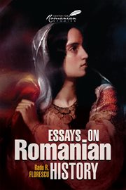 Essays on Romanian history cover image
