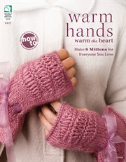 Warm Hands Warm the Heart cover image