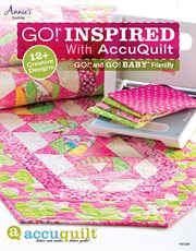 GO! Inspired With AccuQuilt cover image