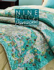 Nine Patch Panache 45 Nine-Patch Projects cover image