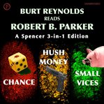 Burt reynolds reads robert b. parker. Books #23, 24, 26 cover image