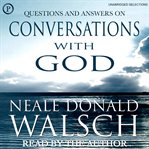 Questions and answers on conversations with God cover image