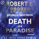 Death in Paradise : Jesse Stone Series, Book 3 cover image