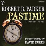 Pastime : [a Spenser novel] cover image