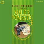 Malice domestic 3 cover image