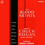 The blood artists : [a novel] cover image