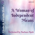 A woman of independent means cover image