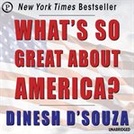 What's so great about America cover image