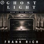 Ghost light : a memoir cover image