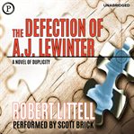 The Defection of A.J. Lewinter cover image