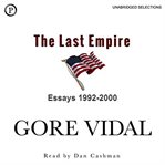 The last empire. Essays 1992-2000 cover image